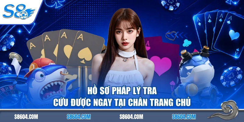 Hồ sơ pháp lý tra cứu được ngay tại chân trang chủ